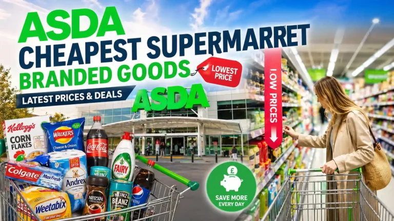 Asda Cheapest Supermarket Branded Goods