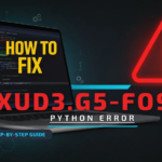 How to Fix xud3.g5-fo9z Python